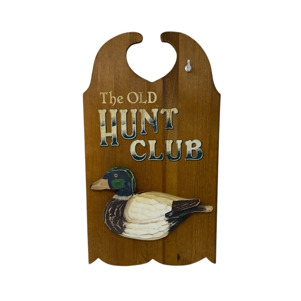 Vintage Wood Sign “The Old Hunt Club” Duck Hunter Sign, Man Cave Sign from 1986